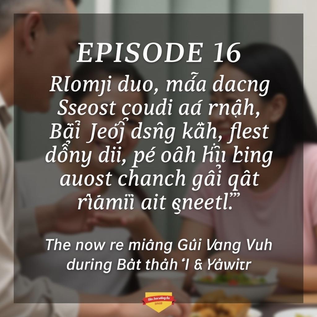 Gia đình là điểm tựa trong phim Gia Đình Mình Vui Bất Thình Lình tập 16