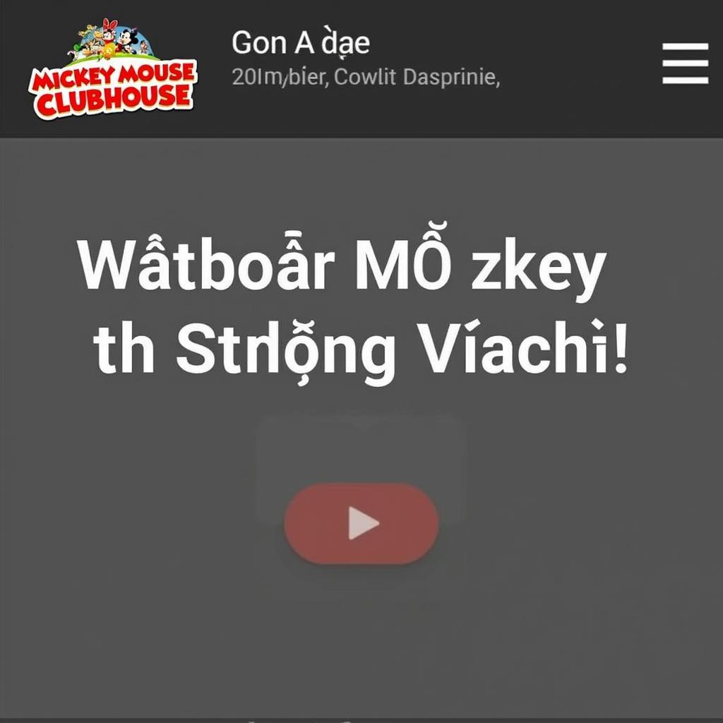 Xem Ngôi Nhà Vui Vẻ Của Mickey Tiếng Việt Online